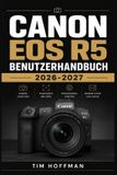 Canon EOS R5 Benutzerhandbuch 2026-2027