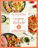 Marmiton La cuisine étudiante: 60 recettes faciles, équilibrées, pas chères