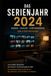Das Serienjahr 2024: Eine Jahresbilanz des Fernseh- und Streamingjahres 2024