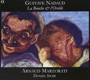 Outhere Arnaud Marzorati, Daniel Isoir - Nadaud: La Bouche Et L'Oreille (CD)