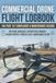Commercial Drone Flight Logbook