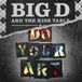 Do Big D & The Kids Table Do Your Art
