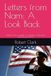 Letters Icecat Letters from Nam: A Look Back: Letters from a soldier in Vietnam to hihs best friend back home