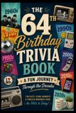 The Libri GmbH The 64th Birthday Trivia Book