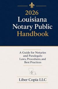 2026 Louisiana 2026 Louisiana Notary Public Handbook