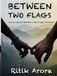 Between Two Flags: A Love Across Borders | Two Flags One Heart