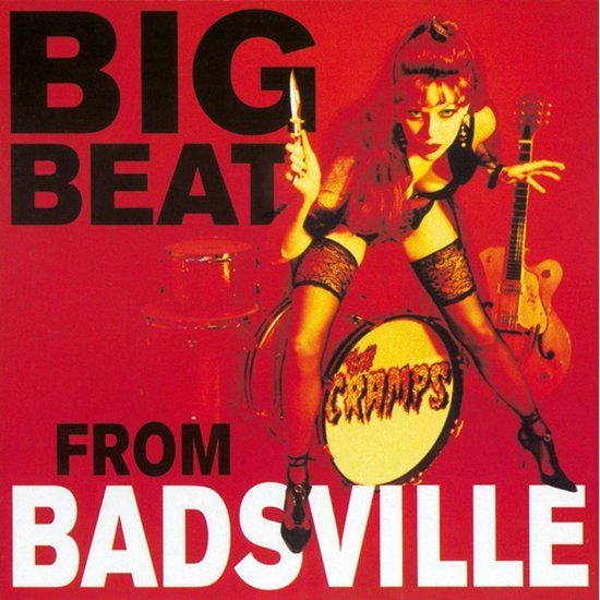Big Beat Big Beat From Badsville