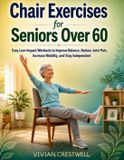 Chair Libri GmbH Chair Exercises for Seniors Over 60
