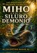 Miho y el siluro demonio: Las aventuras del valiente tigrecito Miho