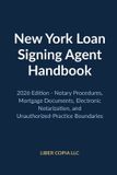 New York Loan Signing Agent Handbook: 2026 Edition