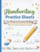 Handwriting Practice Sheets: 100 Lined Pages | For Print and Cursive Writing | 8.5x11 inch