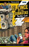 El Lince de las Subastas: Una picaresca de subastas, lavadoras y pañales