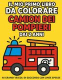 Il mio primo libro da colorare Mezzi di Soccorso dai 2 anni