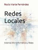 Redes Locales: Sistemas Microinformáticos y Redes