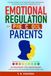 Emotional Regulation for Preschool Parents