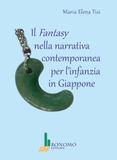 Il fantasy nella narrativa contemporanea per l'infanzia in giappone