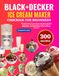 Black+Decker Ice Cream Maker Cookbook For Beginners