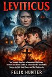 Leviticus: Two Teenage Boys Face a Supernatural Nightmare as Desire and Identity Collide in Adrian Chiarella’s Dark Thriller, Starring Joe Bird, Stacy Clausen, and Mia Wasikowska