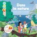 Dans la nature: La forêt - La mer - La montagne