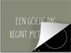Merkloos KitchenYeah® Inductie beschermer 71x52 cm - Spreuken - Koffie - Quotes - Een goede dag begint met koffie - Inductie kookplaat accessoire