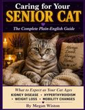 Caring for Your Senior Cat: The Complete Plain-English Guide