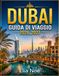 DUBAI GUIDA DI VIAGGIO 2026_2027