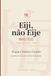 Eiji, não Eije: memórias de uma família imigrante
