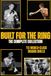 Built For The Ring: The Complete Collection
