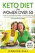 Keto Diet for Women Over 50