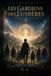 Les Gardiens Des Lumieres Les Gardiens Des Lumieres Paperback 712 pages 10 August 2026