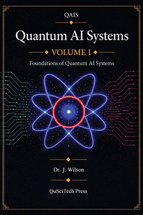 Quantum AI Systems Quantum AI Systems (QAIS) - Hardcover