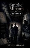 Smoke, Libri GmbH Smoke, Mirrors and Silence Paperback