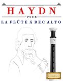 Haydn Bol Haydn pour la Flûte à bec Alto