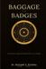 Baggage Independently Published Baggage to Badges
