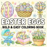 Easter Eggs Bold and Easy Coloring Book