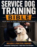 Service Dog Training Bible