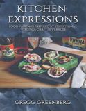 Kitchen Expressions Food Pairings with Exceptional Virginia Craft Beverages