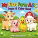 My First Farm ABC: Trace & Color Book