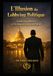 L’Illusion du Lobbying Politique: Leadership, Influence et L’Architecture Caché