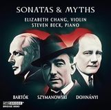 Elizabeth Bridge Records, Inc. Elizabeth Chang/Steven Beck: Sonatas & Myths