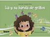 Lía y su banda de grillos