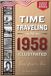 TIME TRAVELING TO 1958 ILLUSTRATED