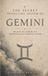 The Secret Operating System of Gemini: The Hidden Behavioural Patterns That Shape How You Move Through the World