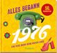 Alles Pattloch Geschenkbuch Alles begann 1976