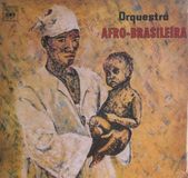 Bertus Distributie Orquestra Afro-brasileira Orquestra Afro-brasileira (1968)