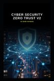 Cyber Libri GmbH Series 3a- Cyber Security Zero Trust v2 Paperback