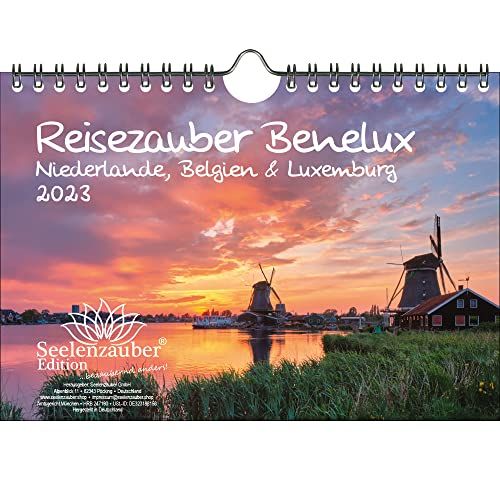 Seelenzauber Reismagie Benelux - 2023 A5 Wall Calendar - Netherlands, Belgium & Luxembourg