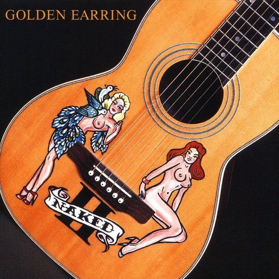 Golden Earring Naked II