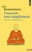 S'asseoir tout simplement: L'art de la méditation zen