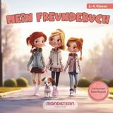 Mein Freundebuch: Für Mädchen in der Grundschule